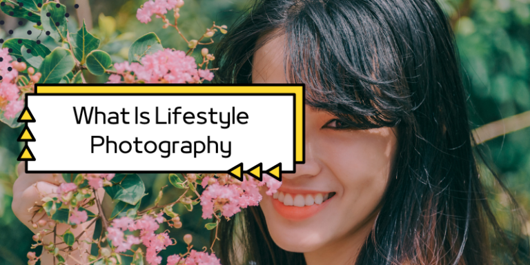 What Is Lifestyle Photography? Explained