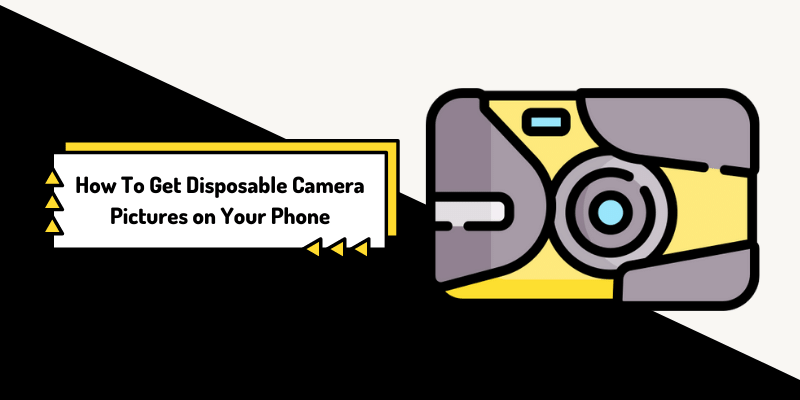 how to get disposable camera pictures on your phone (1)
