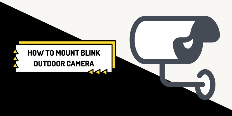 how to mount blink outdoor camera