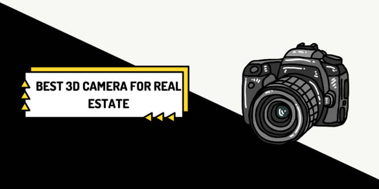 8 Best 3D Camera For Real Estate