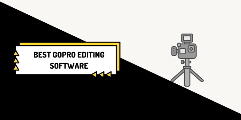 10 Best GoPro Editing Software