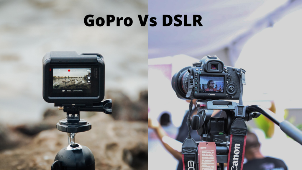 gopro and dslr