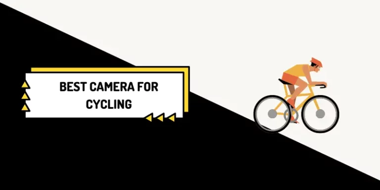7 Best Camera for Cycling